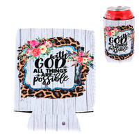 WITH GOD ALL THINGS ARE POSSIBLE WESTERN SPIRITUAL INSULATED CAN HOLDER