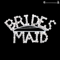 Wedding Novelty Rhinestone Text "BRIDES MAID" Brooch Pin